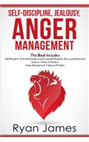 Self-Discipline, Jealousy, Anger Management