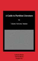 A Guide to Partition Literature for Calcutta University Students