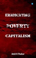 Eradicating Poverty Capitalism