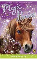 Magic Ponies: A New Friend