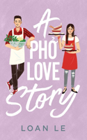 Pho Love Story