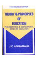 Theory & Principles Of Education Philosophical & Sociological Bases Of Education