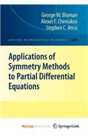 Applications of Symmetry Methods to Partial Differential Equations