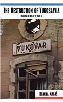 Destruction of Yugoslavia