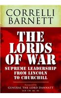 Lords of War: From Lincoln to Churchill