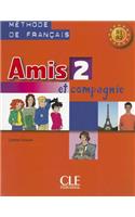 Amis Et Compagnie Level 2 Textbook