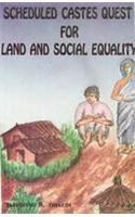 Scheduled Castes Quest for Land and Social Equality