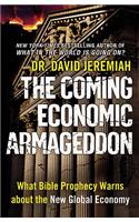 Coming Economic Armageddon