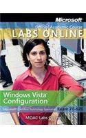 Windows Vista Configuration: Microsoft Certified Technology Specialist Exam 70-620 [With Windows Vista Configuration Lab Manual and Access Code]