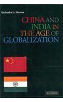 China And India In The Age Of Globalization