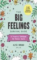 Big Feelings Survival Guide