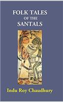 Folk Tales of the Santals