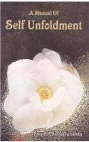 A Manual of Self Unfoldment