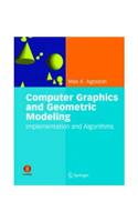 Computer Graphics and Geometric Modelling - Implementation and Algorithm (with CD)