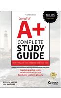 CompTIA A+ Complete Study Guide - Exams 220-1001 and 220-1002 4e