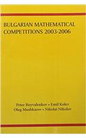 BULGARIAN MATHEMATICAL COMPETITIONS 2003-2006