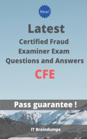 Latest Certified Fraud Examiner Exam CFE Questions and Answers