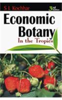 Economic Botany in the Tropics (3/e)