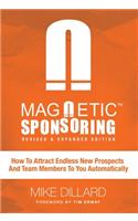 Magnetic Sponsoring