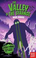 Sticky Pines: The Valley of the Strange