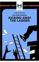 An Analysis of Ha-Joon Chang's Kicking Away the Ladder