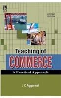 Teaching Of Commerce: A Practical Approach - 2Nd Edn