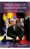 Fiction Of Amitav Ghosh A Critical Commentary