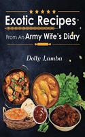 Exotic Recipes from an Army Wife?s Diary