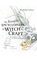 The Element Encyclopedia of Witchcraft