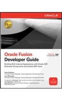 Oracle Fusion Developer Guide: Building Rich Internet Applications with Oracle ADF Business Components & ADF Faces 