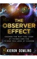 Observer Effect