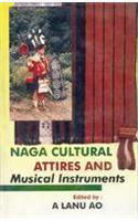 Naga Cultural Attires and Musical Instruments