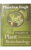 Principles of Plant Biotechnology