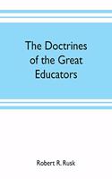 doctrines of the great educators