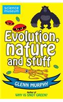 Science: Sorted! Evolution, Nature and Stuff