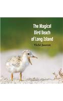 Magical Bird Beach of Long Island