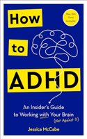 How to ADHD