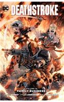 Deathstroke Vol. 4: Family Business