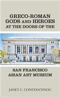 Greco-Roman Gods and Heroes at the Doors of the San Francisco Asian Art Museum