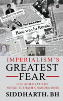 Imperialism's Greatest Fear