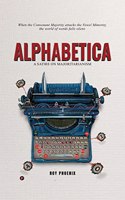 Alphabetica: A Satire On Majoritarianism