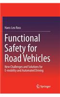 Functional Safety for Road Vehicles