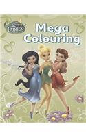 Disney Fairies Mega Colouring Book