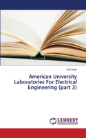 American University Laboratories For Electrical Engineering (part 3)