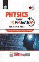 DINESH Publications' PHYSICS Finish Faster for JEE Main & NEET