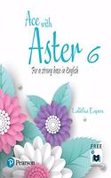 Ace with Aster | English Coursebook| CBSE | Class 6