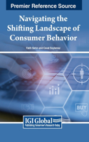 Navigating the Shifting Landscape of Consumer Behavior