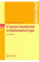 A Concise Introduction to Mathematical Logic