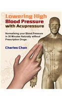 Lowering High Blood Pressure with Acupressure