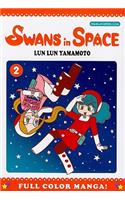 Swans in Space, Volume 2